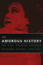 An Amorous History of the Silver Screen 2005 by Zhang Zhen